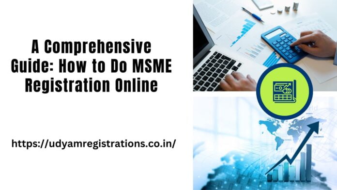 A Comprehensive Guide: How to Do MSME Registration Online - TechHackPost