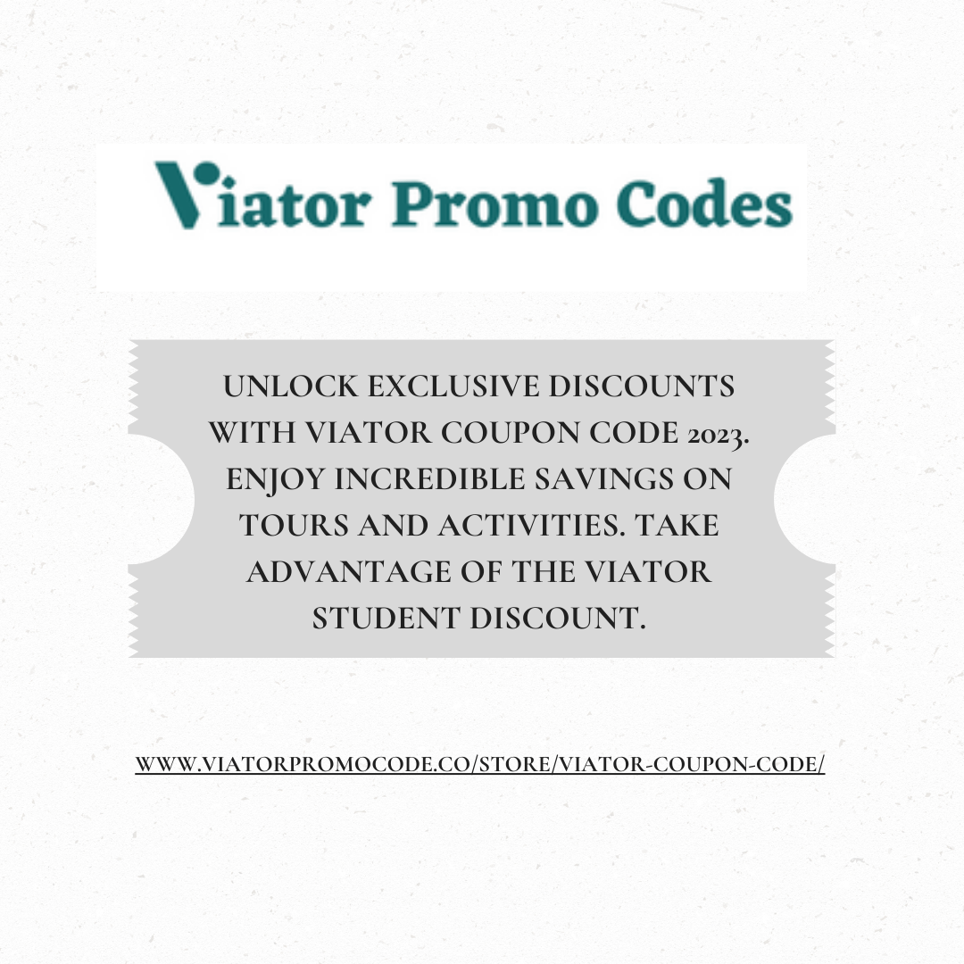 Viator Promo Code You Can Get By Discount TechHackPost